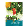 A Guide to Eco-Friendly Home Gardening-Book