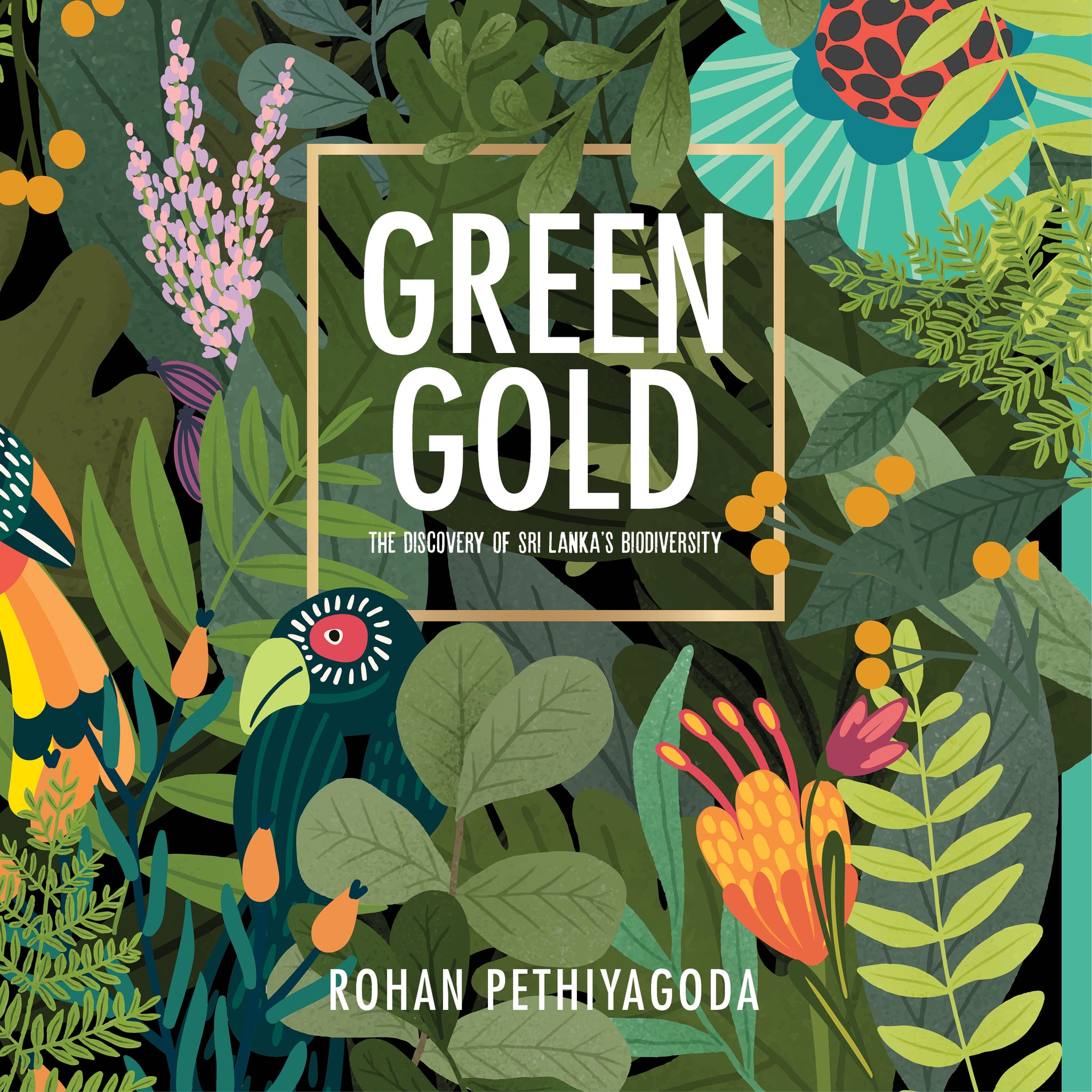 Green Gold-The Discovery of Sri Lanka's Biodiversity-Book