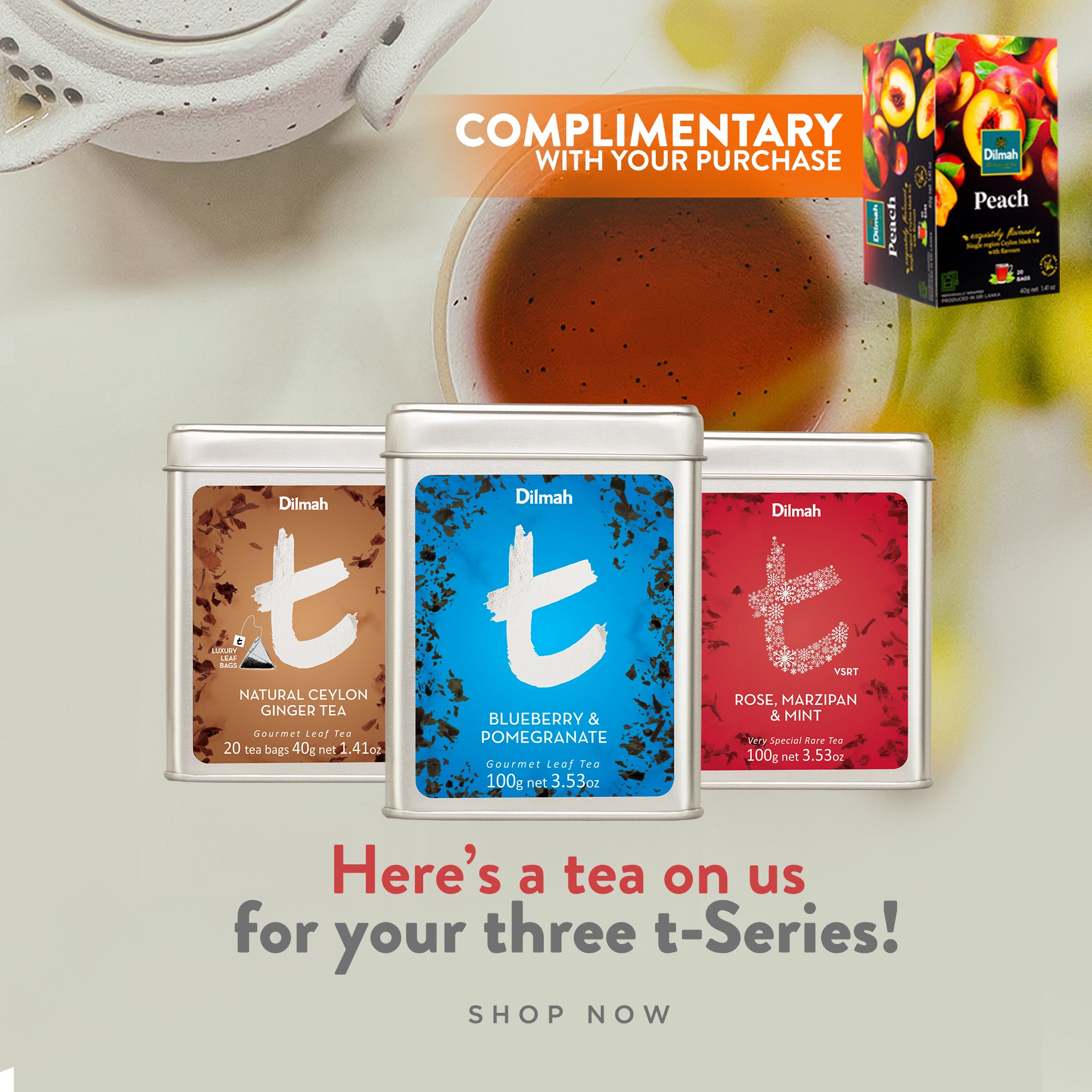 More the Flavour – Complimentary Tea with Your t-Series Trio
