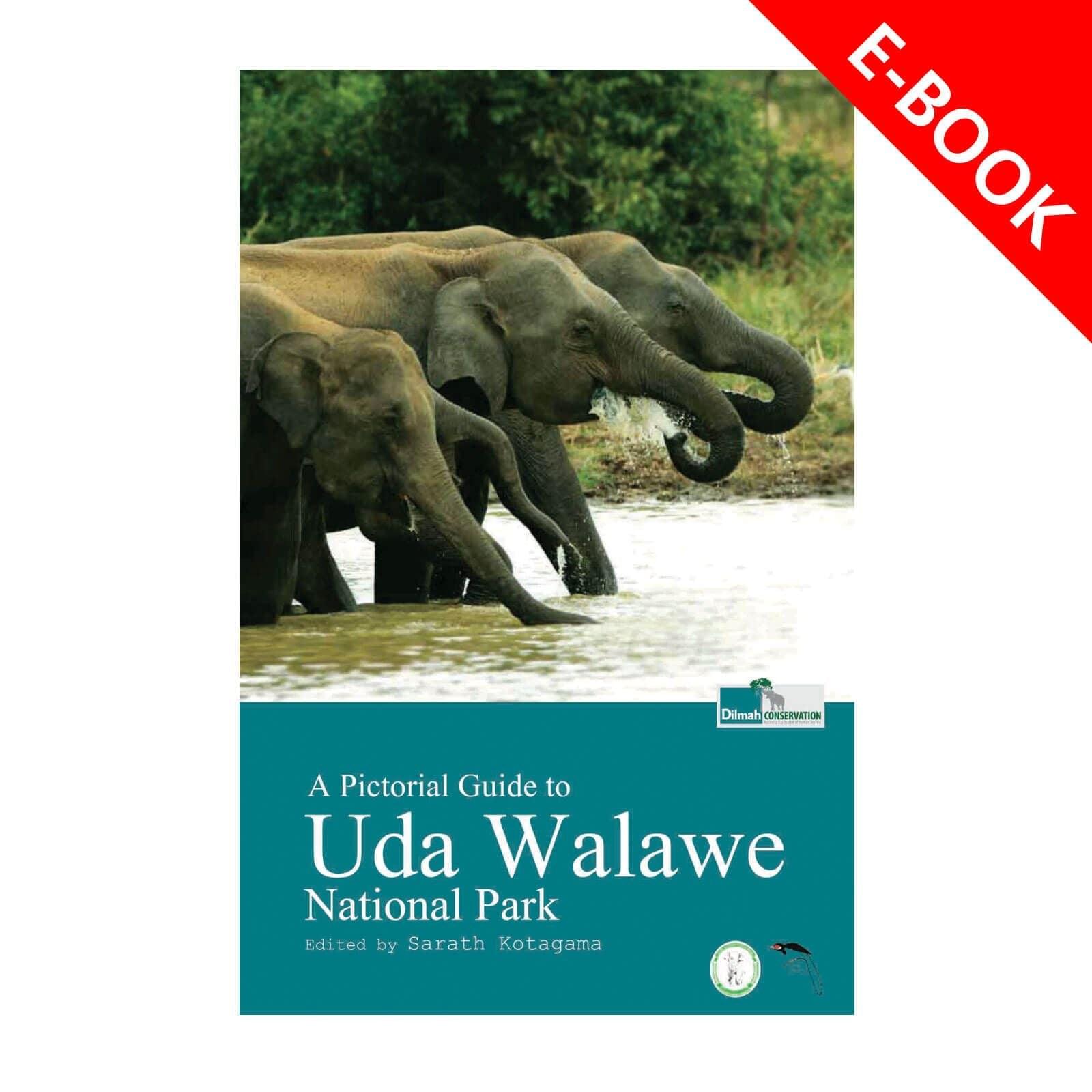 A Pictorial Guide to Uda Walawe National Park-eBook