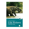 A Pictorial Guide to Uda Walawe National Park-Book